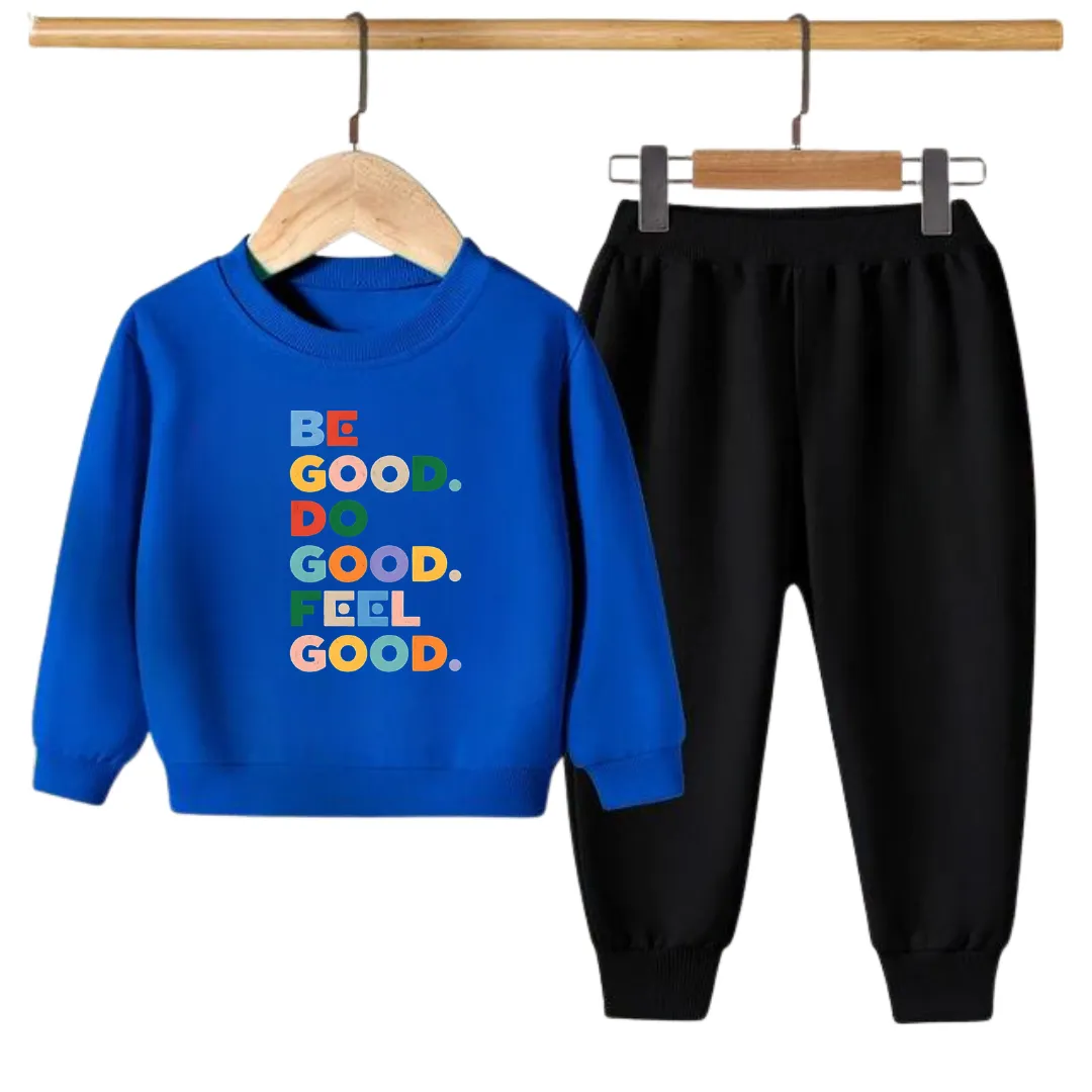 BE GOOD PRINTED SWEATSHIRT SET