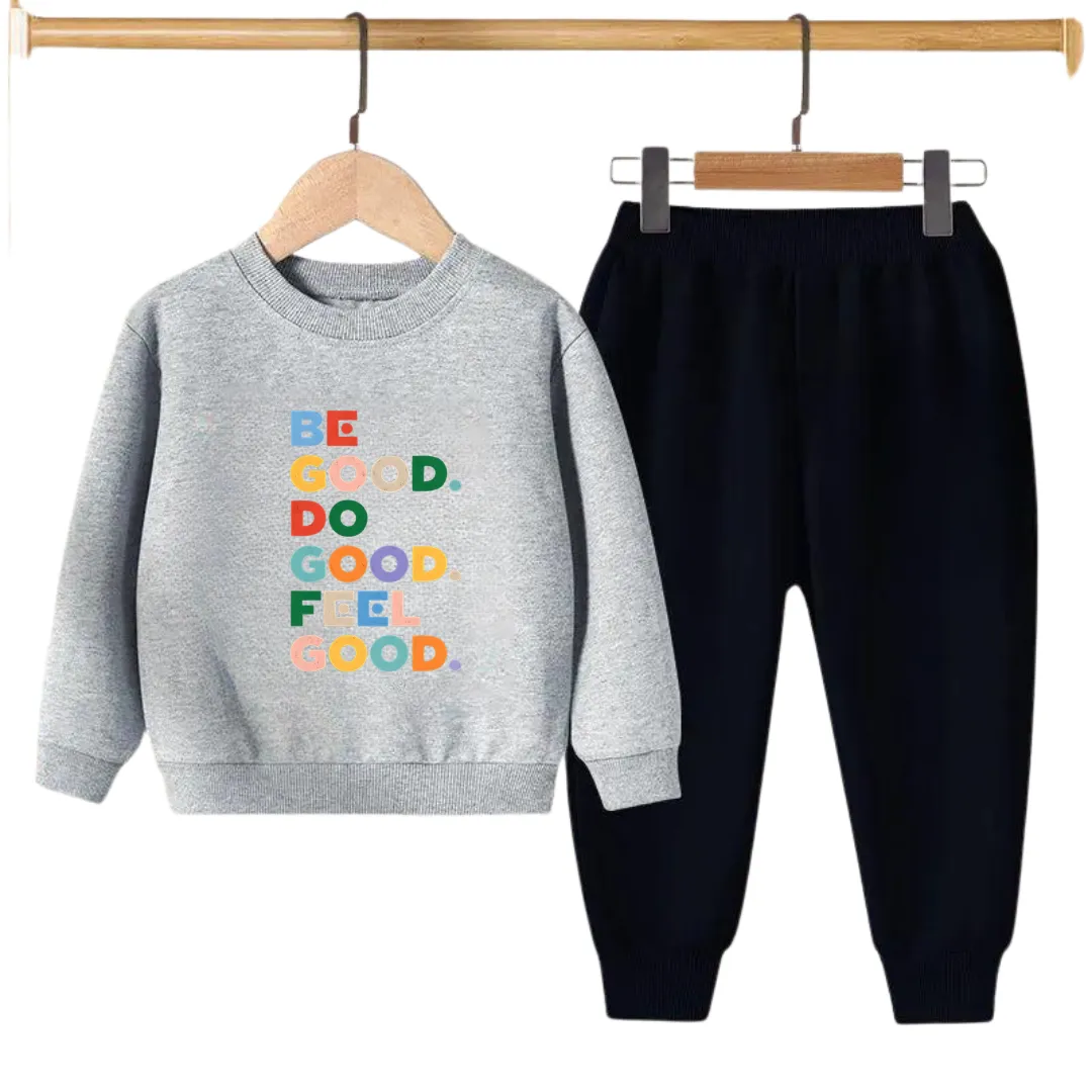 BE GOOD PRINTED SWEATSHIRT SET